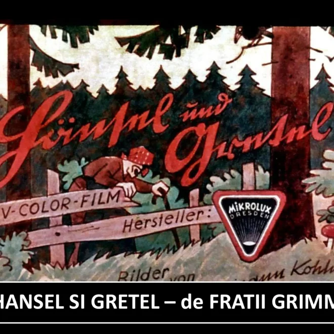 Hansel si Gretel de Frații Grimm