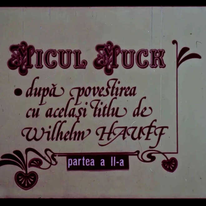 Micul Muck – partea 2 de Wilhelm Hauff