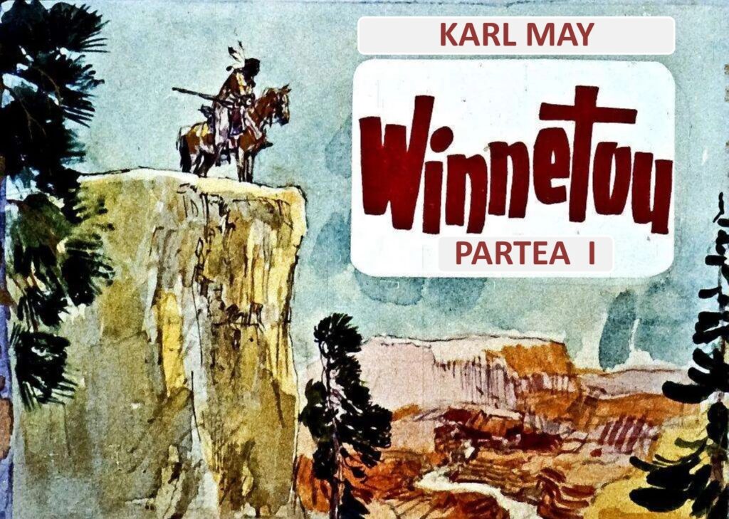 Winnetou – partea 1 de Karl May