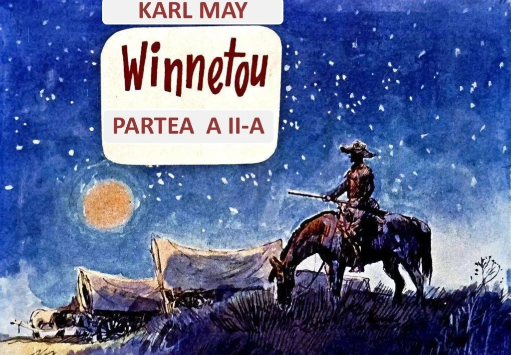 Winnetou – partea 2 de Karl May