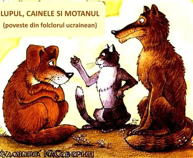 Lupul, Câinele și Motanul – poveste ucraineana