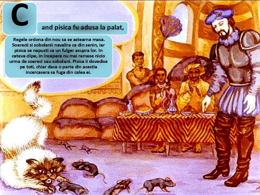 O ilustrație colorată cu o poveste despre o pisică adusă la palat, unde soarecii și sobolanii invadează masa, iar pisica îi vânează.