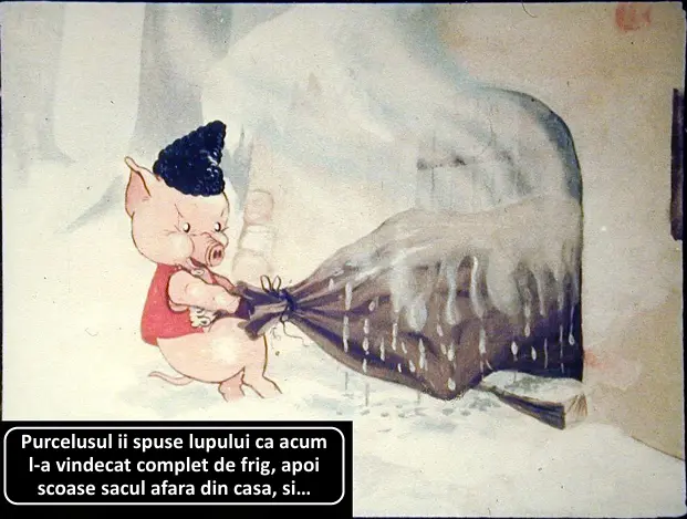 Un purcel care vorbește cu un lup, în timp ce trage un sac afară dintr-o casă într-un peisaj de iarnă.