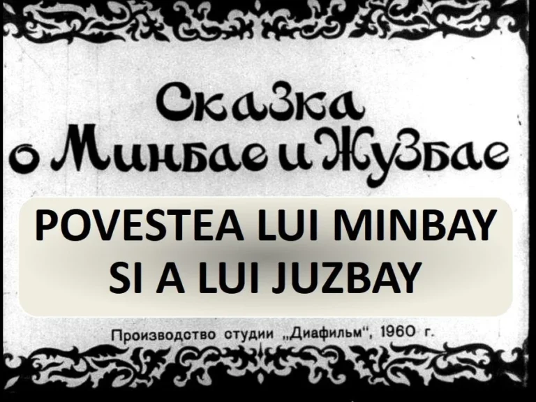 Povestea lui Minbay si a lui Juzbay