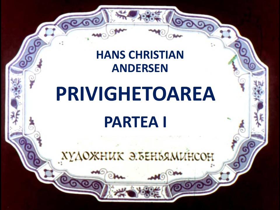 Privighetoarea – partea 1 de Hans Christian Andersen